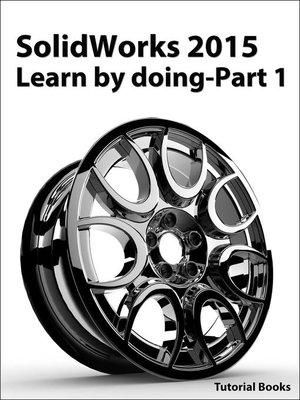 cover image of SolidWorks 2015 Learn by doing-Part 1